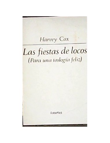 LAS FIESTAS DE LOCOS