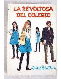 LA REVOLTOSA DEL COLEGIO 1983