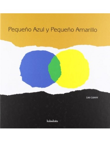 PEQUEÑO AZUL Y PEQUEÑO AMARILLO