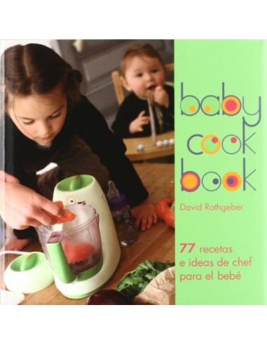BABY COOK BOOK 77 RECETAS E IDEAS DE...
