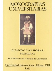 CUANDO LAS HORAS PRIMERAS...