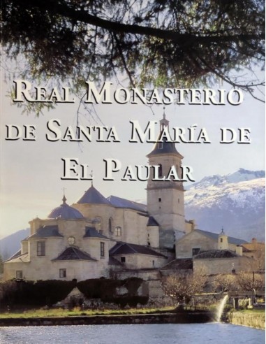 REAL MONASTERIO DE SANTA MARÍA DE EL...