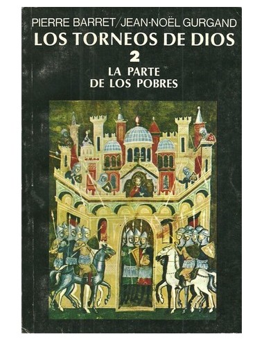 LOS TORNEOS DE DIOS 2 La parte de los...