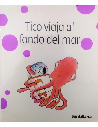 TICO VIAJA AL FONDO DEL MAR