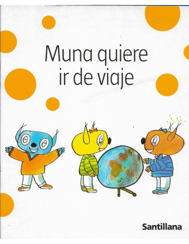 MUNA QUIERE IR DE VIAJE