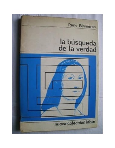 LA BÚSQUEDA DE LA VERDAD