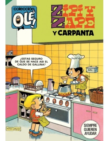 ZIPI Y ZAPE y Carpanta Siempre...