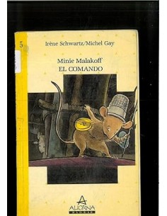MINIE MALAKOFF EL COMANDO