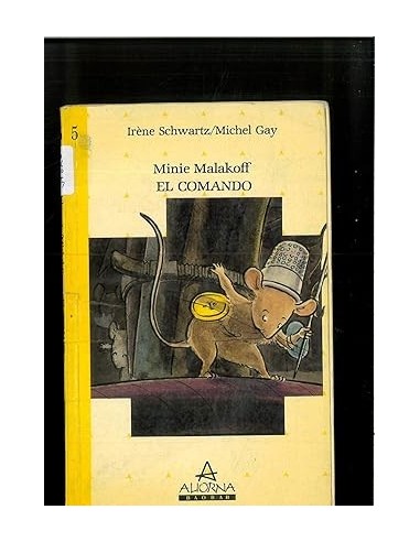 MINIE MALAKOFF EL COMANDO