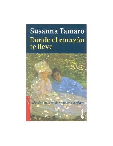 DONDE EL CORAZÓN TE LLEVE