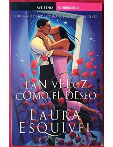 TAN VELOZ CÓMO EL DESEO