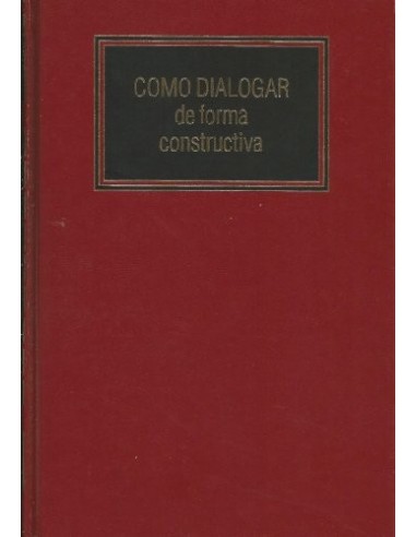 COMO DIALOGAR DE FORMA CONSTRUCTIVA