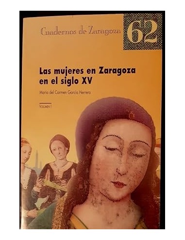 LAS MUJERES EN ZARAGOZA EN EL SIGLO...