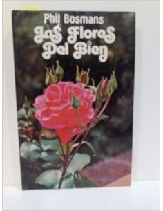 LAS FLORES DEL BIEN