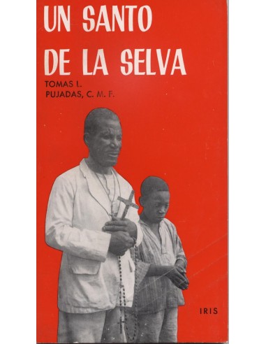 UN SANTO DE LA SELVA