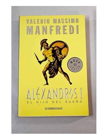 ALÉXANDROS I EL HIJO DEL SUEÑO