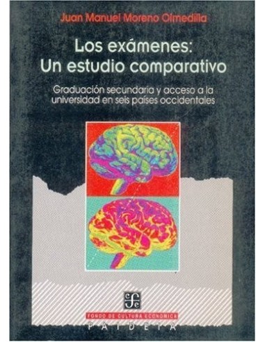 LOS EXÁMENES UN ESTUDIO COMPARATIVO