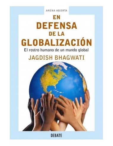 EN DEFENSA DE LA GLOBALIZACIÓN El...