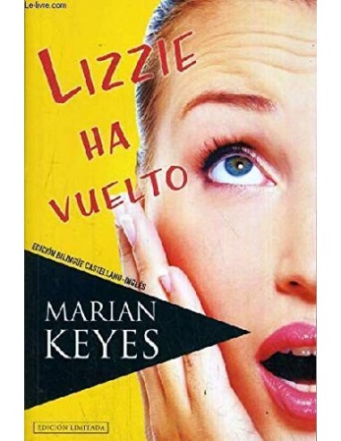 LIZZIE HA VUELTO. Edición Bilingüe:...