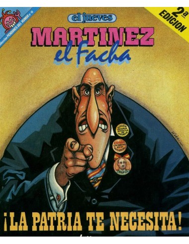 MARTÍNEZ EL FACHA LA PATRIA TE NECESITA