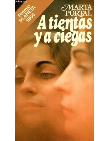 A TIENTAS Y A CIEGAS