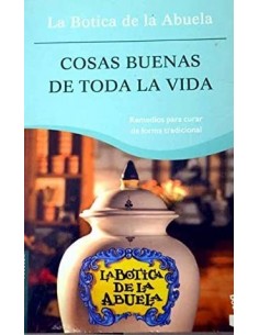 COSAS BUENAS DE TODA LA VIDA