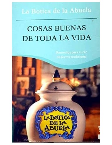 COSAS BUENAS DE TODA LA VIDA