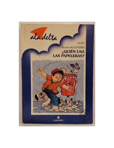 ¿QUIÉN USA LAS PAPELERAS?