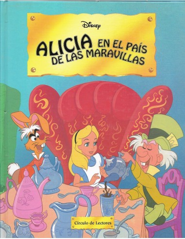 ALICIA EN EL PAÍS DE LAS MARAVILLAS