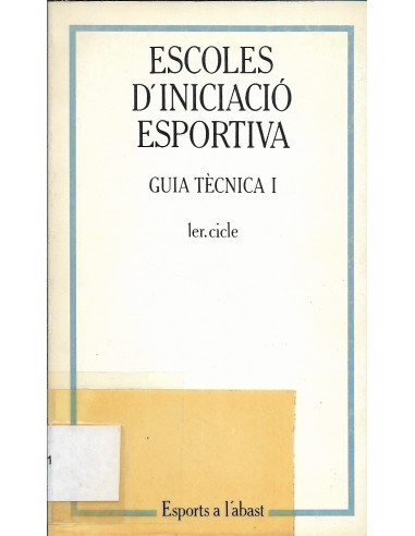 ESCOLES D´INICIACIÓ ESPORTIVA Guia...