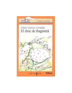 EL DRAC DE BAGASTRÁ