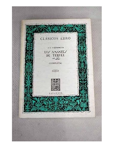 LOS AMANTES DE TERUEL Edición,...