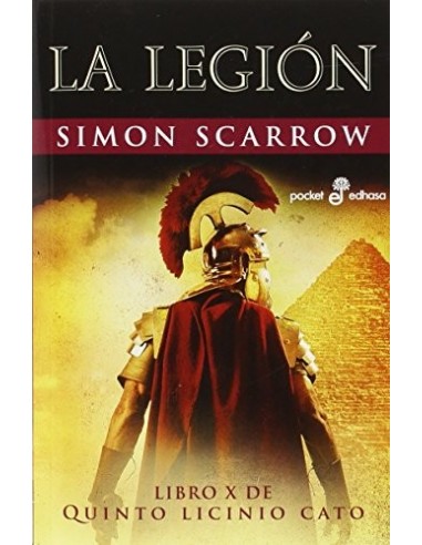 LA LEGIÓN Libro X de Quinto Licinio Cato