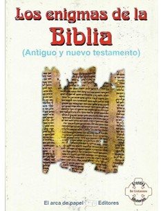 LOS ENIGMAS DE LA BIBLIA