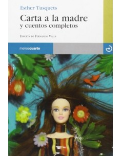 CARTA A LA MADRE Y CUENTOS...