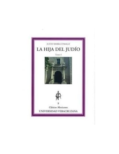 LA HIJA DEL JUDÍO Tomo I