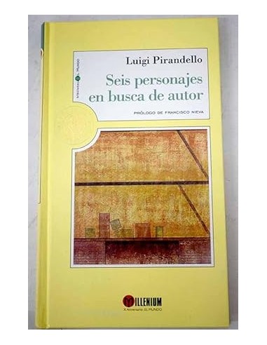 SEIS PERSONAJES EN BUSCA DE AUTOR