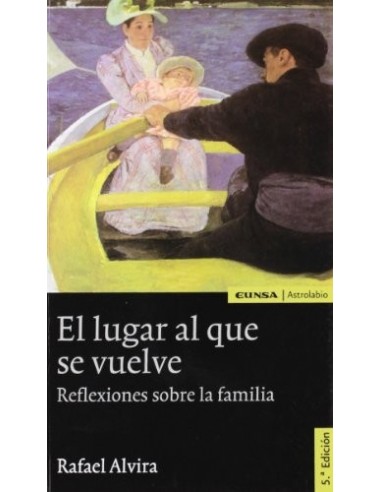 EL LUGAR AL QUE SE VUELVE