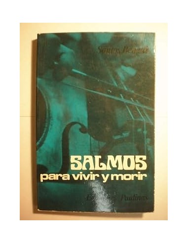 SALMOS PARA VIVIR Y MORIR
