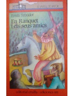 EN RANQUET I ELS SEUS AMICS