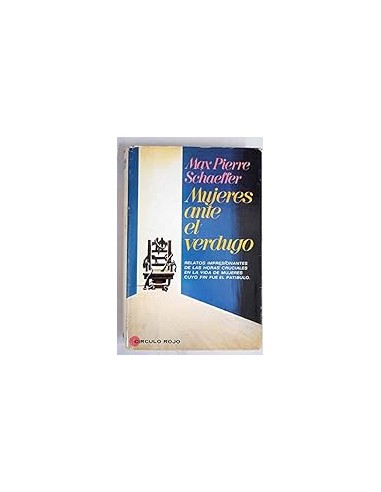 MUJERES ANTE EL VERDUGO