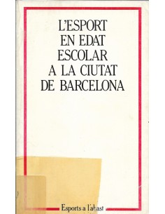 L´ESPORT EN EDAT ESCOLAR A...