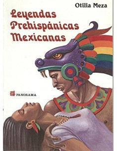 LEYENDAS PREHISPÁNICAS...