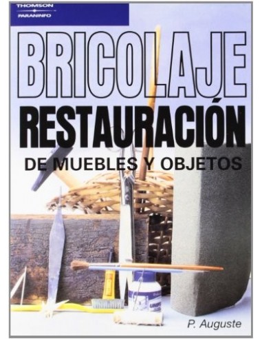 BRICOLAJE Restauración de muebles y...