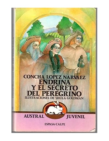 ENDRINA Y EL SECRETO DEL PEREGRINO