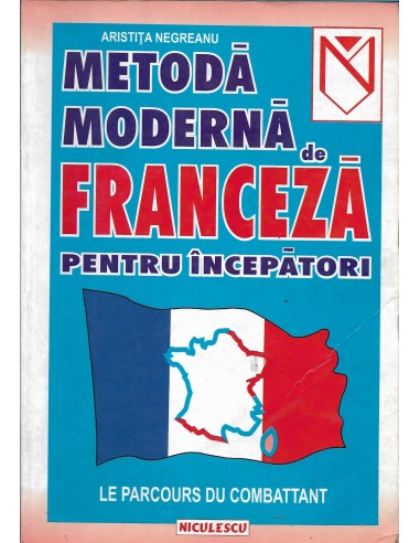 METODÀ MODERNÀ DE FRANCEZÁ PENTRU...