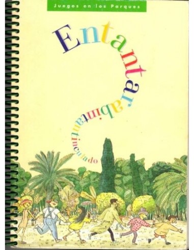 ENTANTARABINTANTINCULADO. JUEGOS EN...