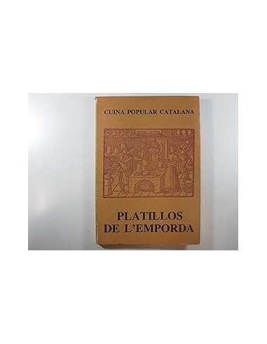 PLATILLOS DE L´EMPORDÁ (Catalàn)