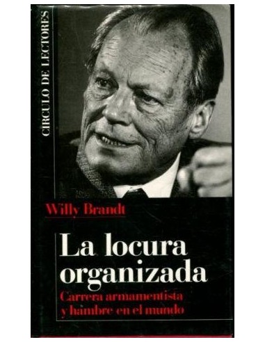 LA LOCURA ORGANIZADA