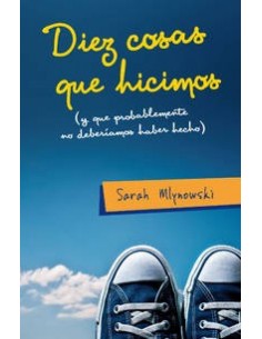 DIEZ COSAS QUE HICIMOS